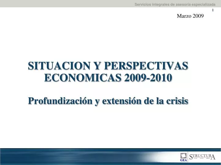 situacion y perspectivas economicas 2009 2010 profundizaci n y extensi n de la crisis