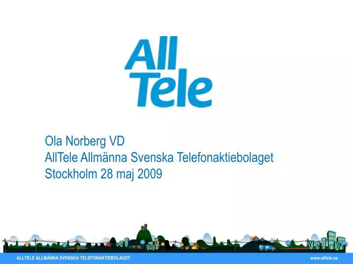ola norberg vd alltele allm nna svenska telefonaktiebolaget stockholm 28 maj 2009