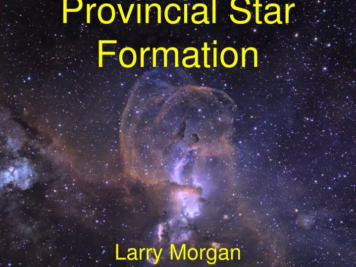 provincial star formation