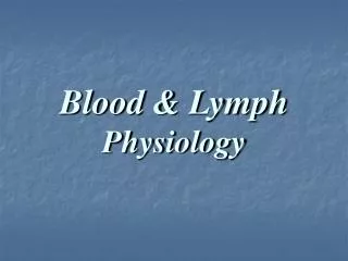 blood lymph physiology