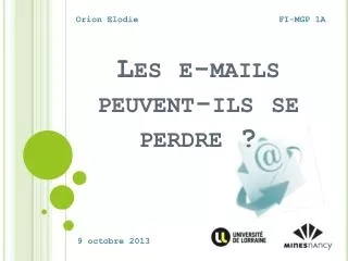 les e mails peuvent ils se perdre