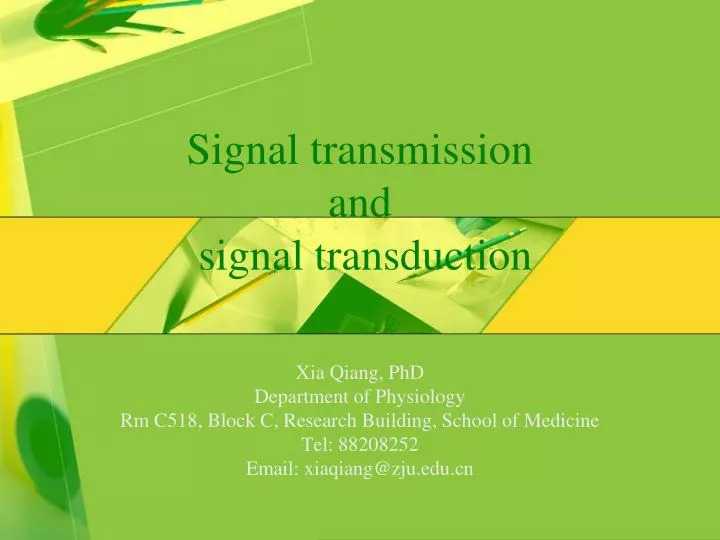 signal transmission and signal transduction