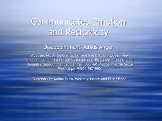 Communicated Emotion and Reciprocity Disappointment versus Anger