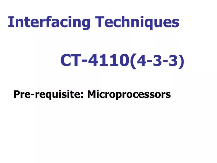 interfacing techniques ct 4110 4 3 3