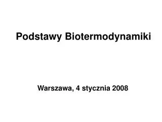 podstawy biotermodynamiki