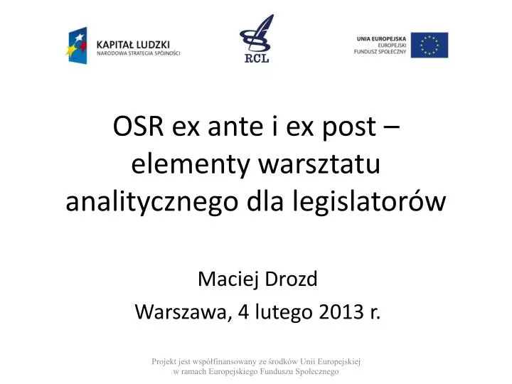 osr ex ante i ex post elementy warsztatu analitycznego dla legislator w