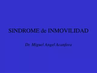 sindrome de inmovilidad