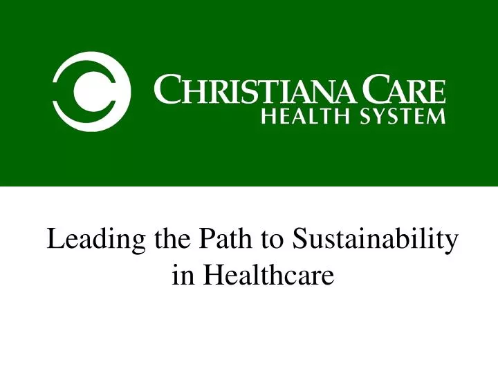 leading the path to sustainability in healthcare
