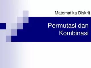 permutasi dan kombinasi