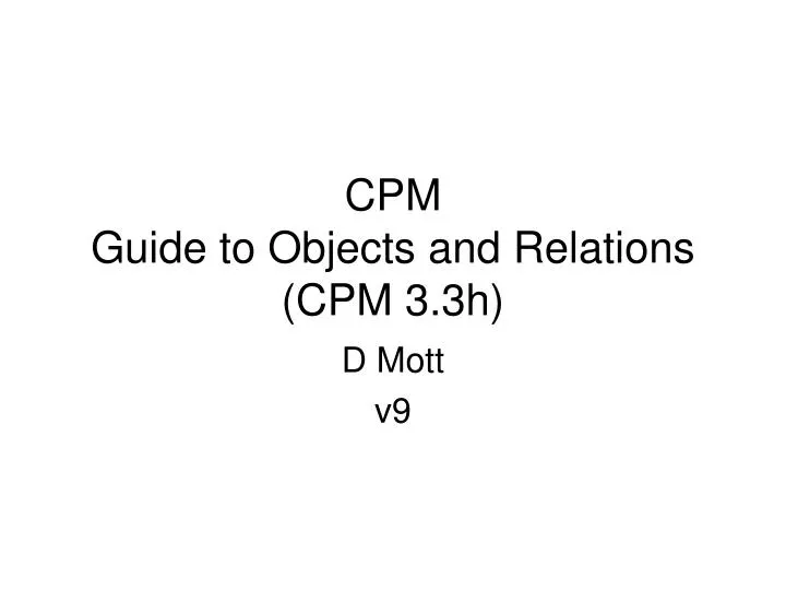 cpm guide to objects and relations cpm 3 3h