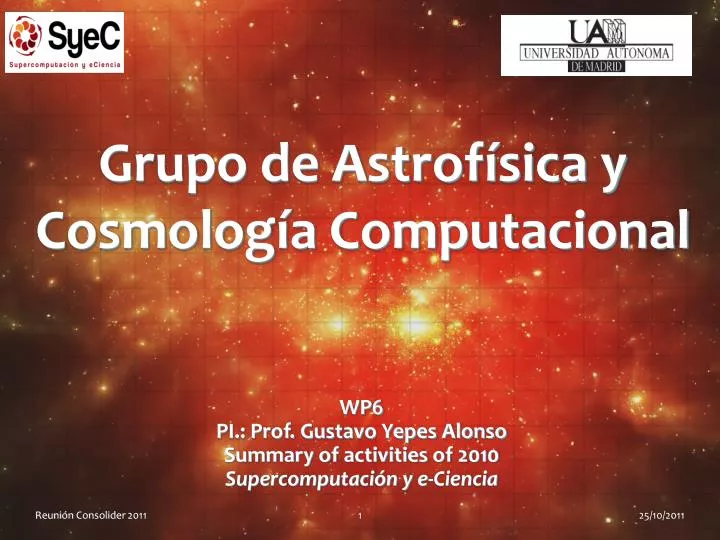 grupo de astrof sica y cosmolog a computacional