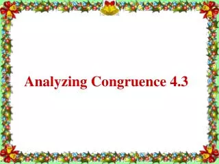 Analyzing Congruence 4.3