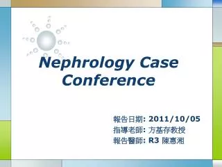 Nephrology Case Conference