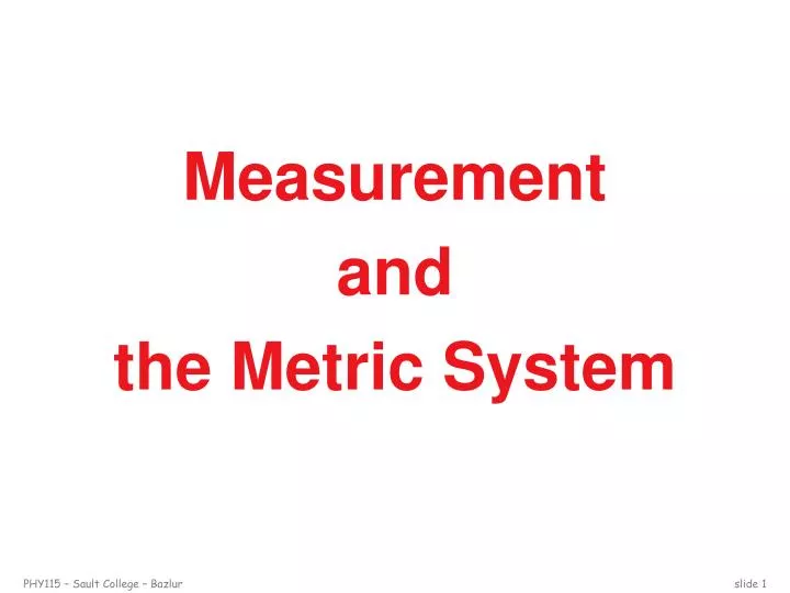 PPT - Measurement and the Metric System PowerPoint Presentation, free ...