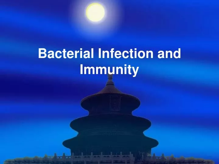 bacterial infection and immunity