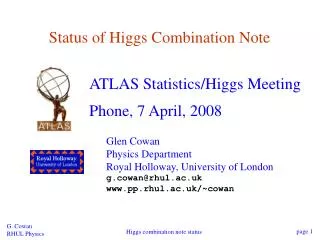 Status of Higgs Combination Note