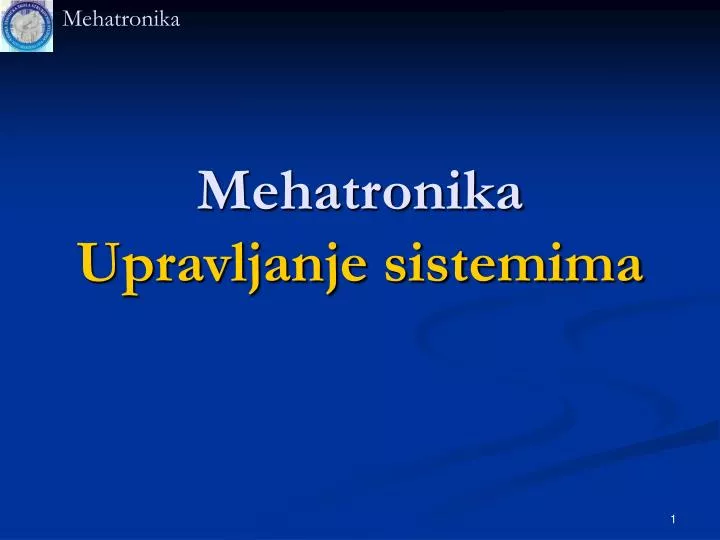 mehatronika upravljanje sistemima