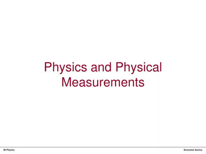 physics and physical measurements