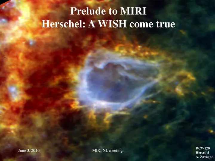 prelude to miri herschel a wish come true