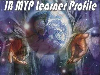 IB MYP Learner Profile