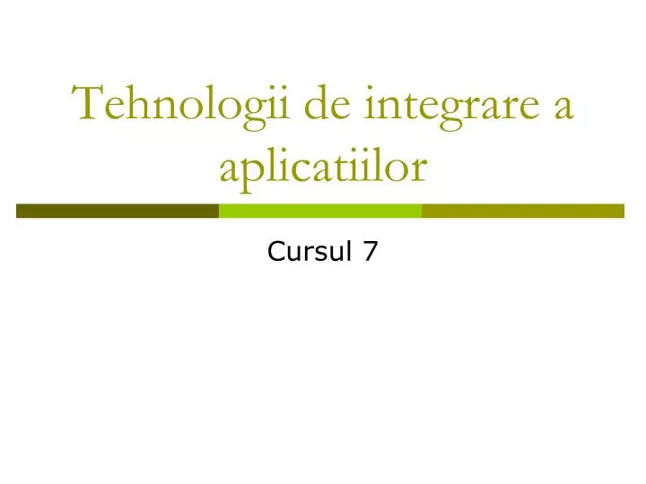 tehnologii de integrare a aplicatiilor