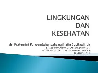 lingkungan dan kesehatan