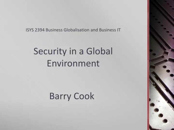 isys 2394 business globalisation and business it security in a global environment