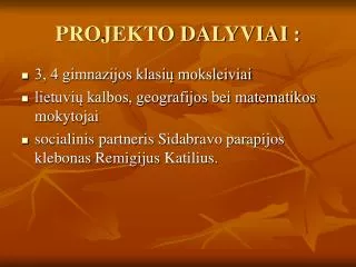 projekto dalyviai