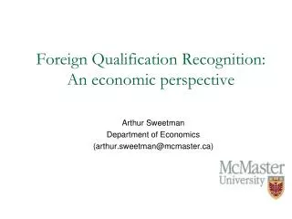 Foreign Qualification Recognition: An economic perspective