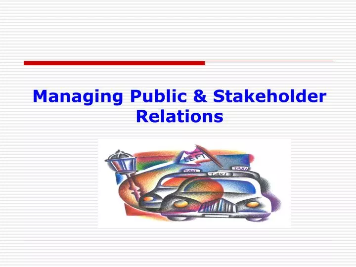 managing public stakeholder relations