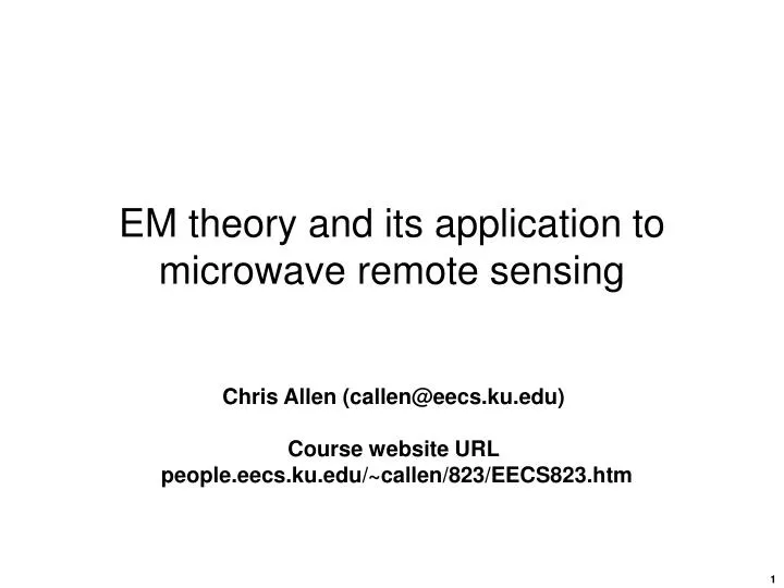 em theory and its application to microwave remote sensing