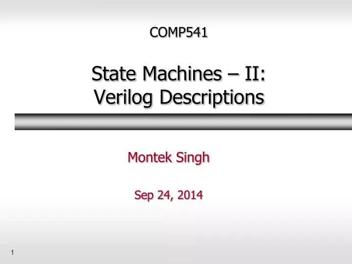 comp541 state machines ii verilog descriptions