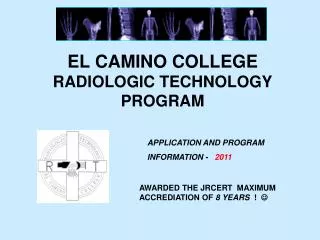 EL CAMINO COLLEGE RADIOLOGIC TECHNOLOGY PROGRAM