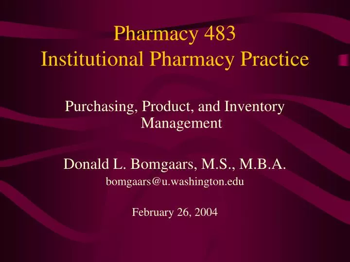 pharmacy 483 institutional pharmacy practice