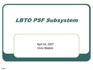 LBTO PSF Subsystem