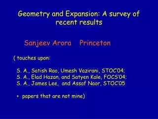 Geometry and Expansion: A survey of recent results