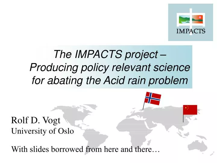 the impacts project producing policy relevant science for abating the acid rain problem