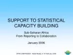 SUPPORT TO STATISTICAL CAPACITY BUILDING - slide 1