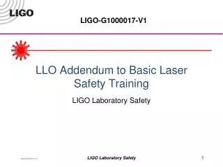 LLO Addendum to Basic Laser Safety Training