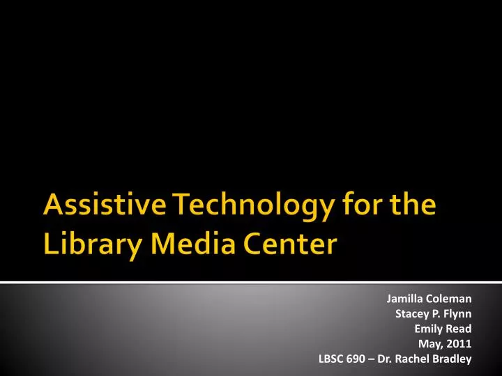 assistive technology for the library media center