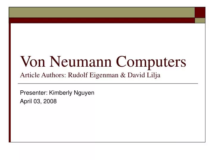 von neumann computers article authors rudolf eigenman david lilja