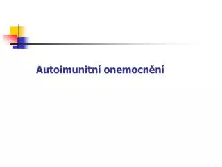 autoimunitn onemocn n