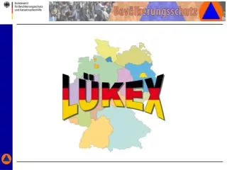 "Das System LÜKEX" Eine länder- und bereichsübergreifende Krisenmanagement-Übung