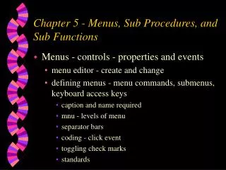 Chapter 5 - Menus, Sub Procedures, and Sub Functions