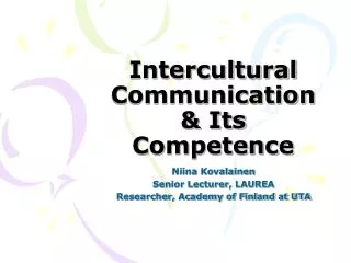 Intercultural Communication &amp; Its Competence