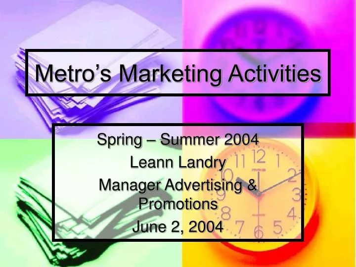 metro s marketing activities