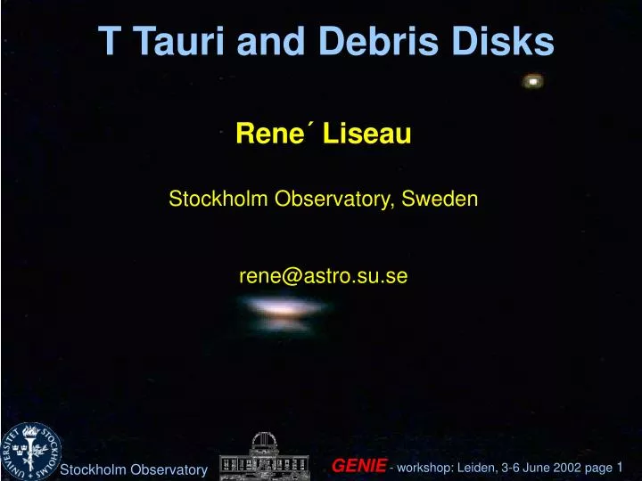 t tauri and debris disks