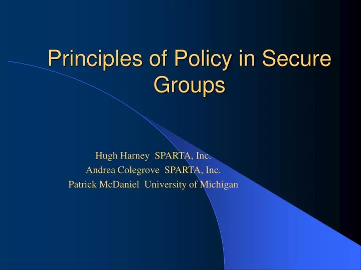 principles of policy in secure groups