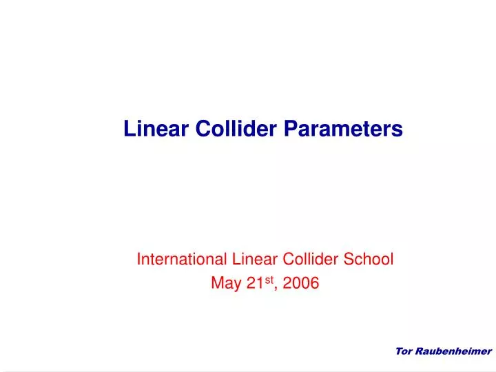 linear collider parameters