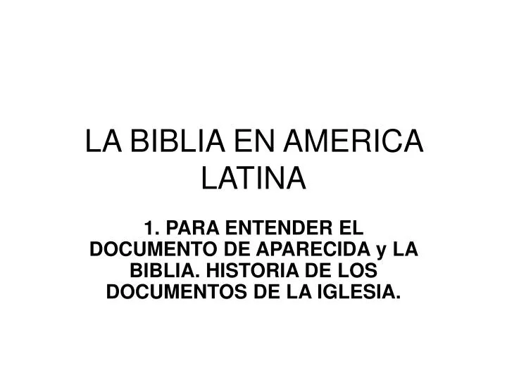 la biblia en america latina